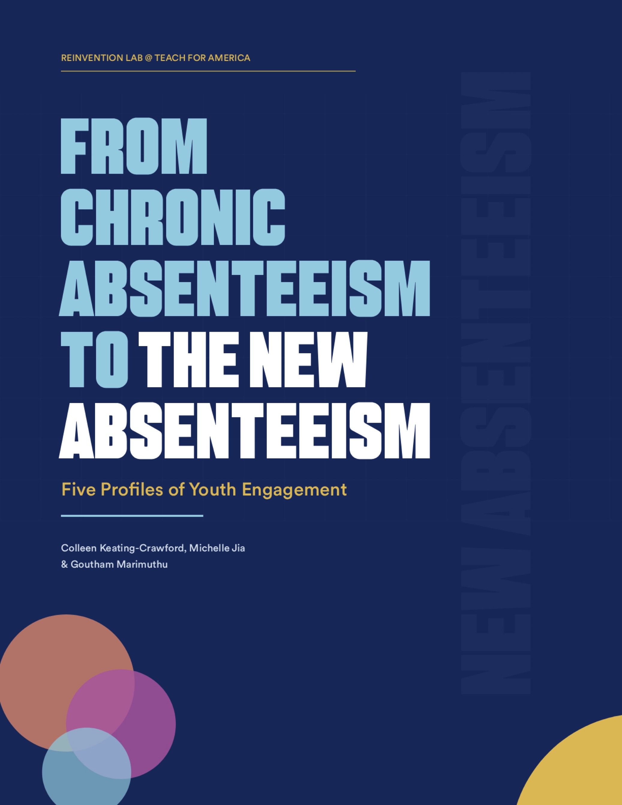 From Chronic Absenteeism to The New Absenteeism -- Five Profiles of Youth Engagement